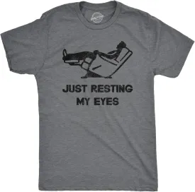 Mens Just Resting My Eyes T Shirt Funny Sarcastic Top for Dad Joke